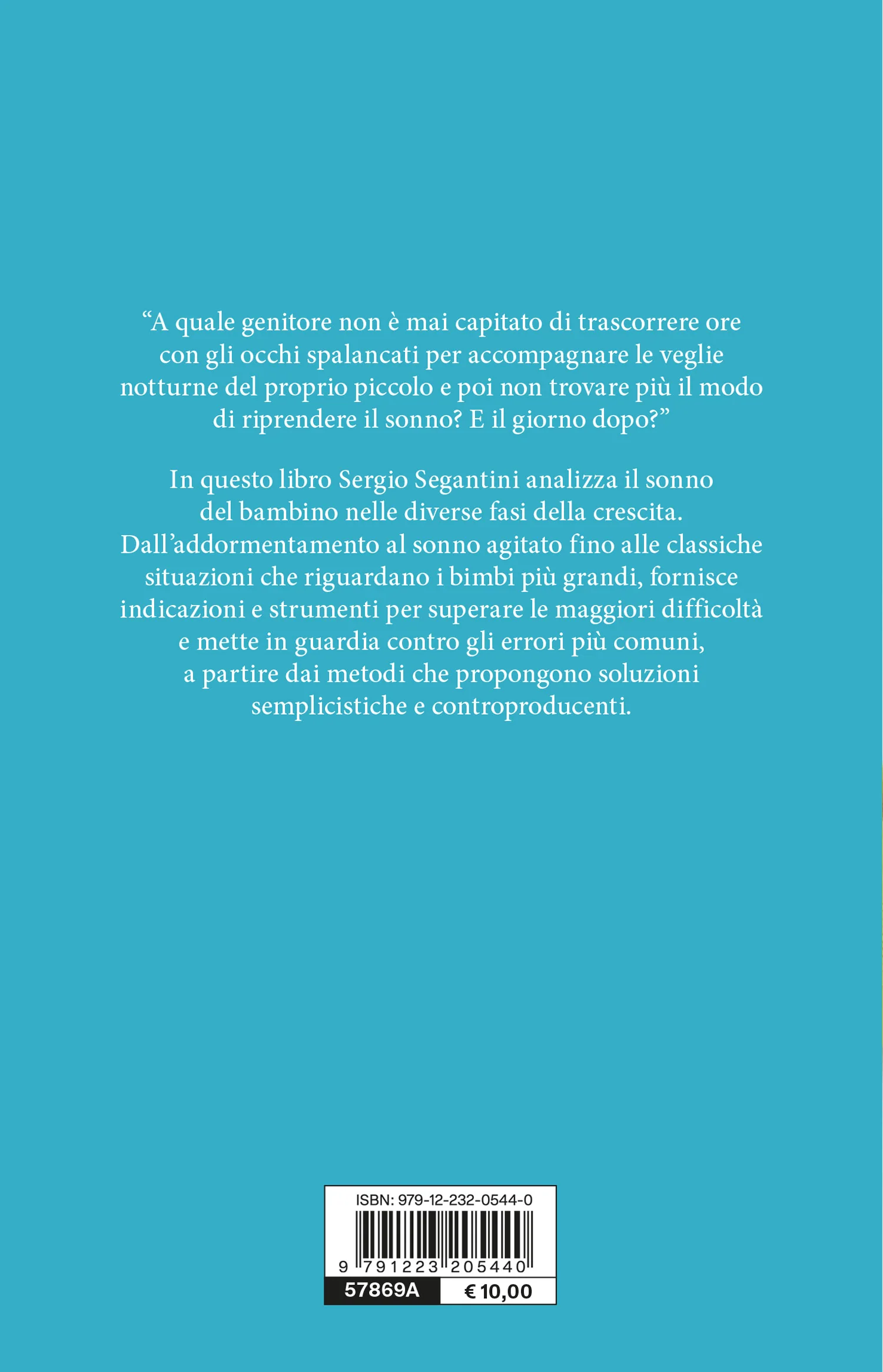 Dormi dormi piccolino. La guida completa al sonno del bambino - Image 2