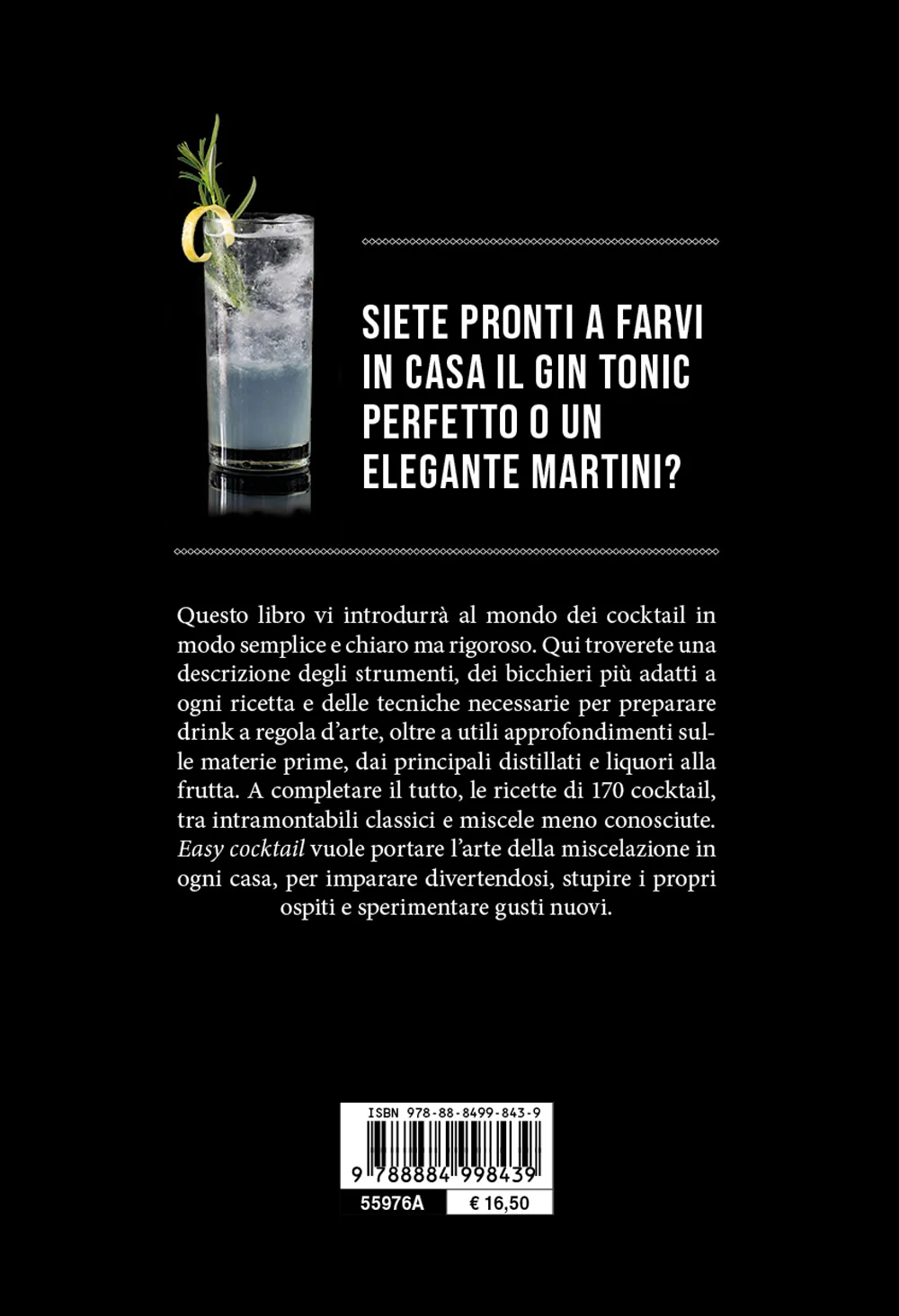 EASY COCKTAIL. TECNICHE E RICETTE PER DIVENTARE UN BARMAN PERFETTO - Image 2