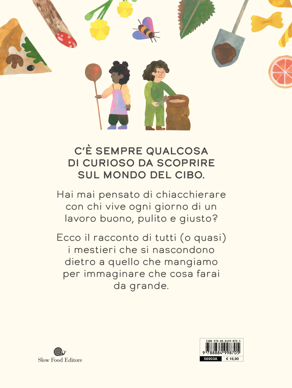 I MESTIERI DEL CIBO. Cosa fare da grandi per essere felici - Image 2