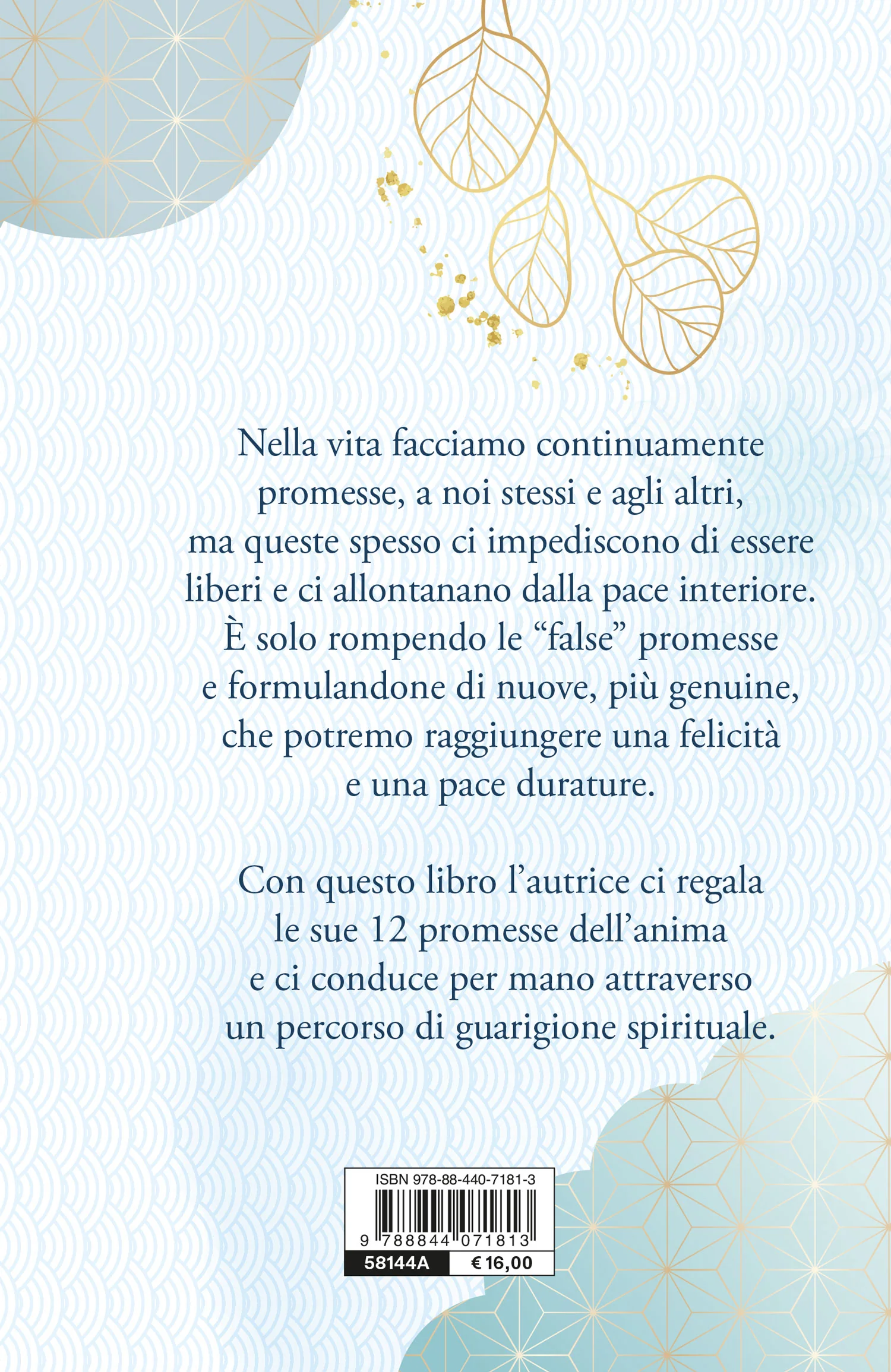 Le 12 promesse dell'anima. Una guida per la guarigione spirituale - Image 2