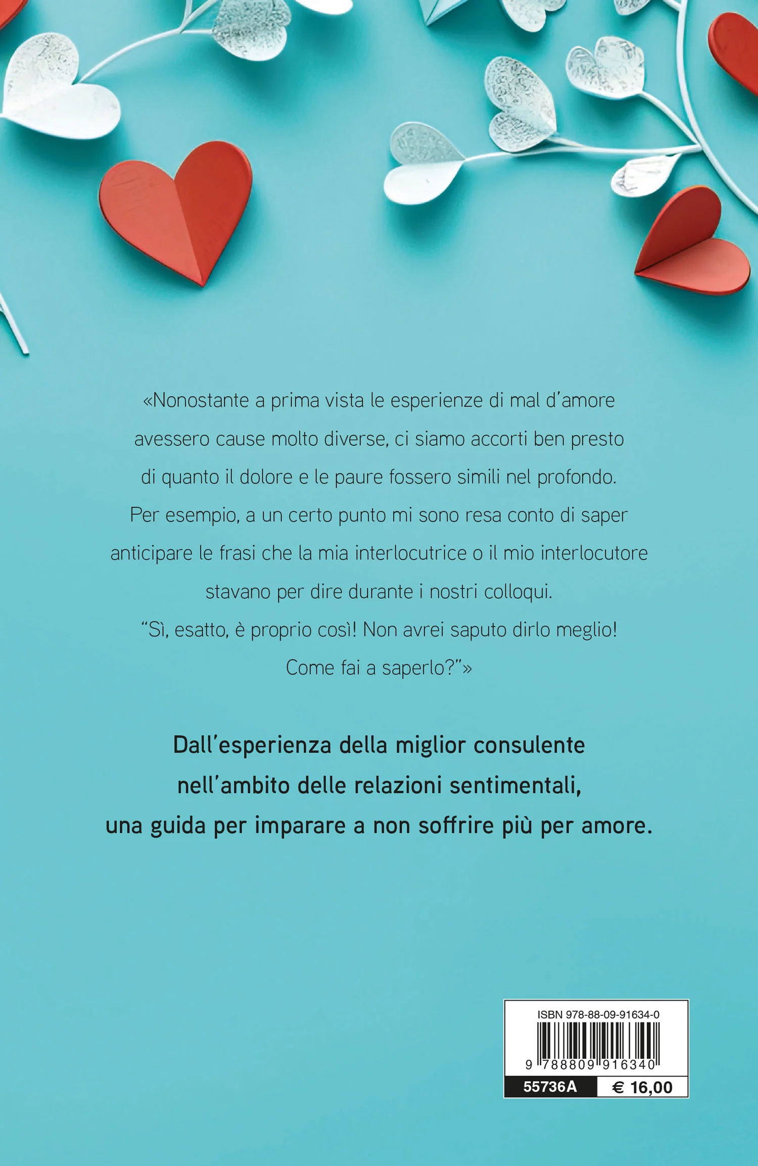 Liberati dal mal d'amore. Guida per aggiustare i cuori spezzati - Image 2