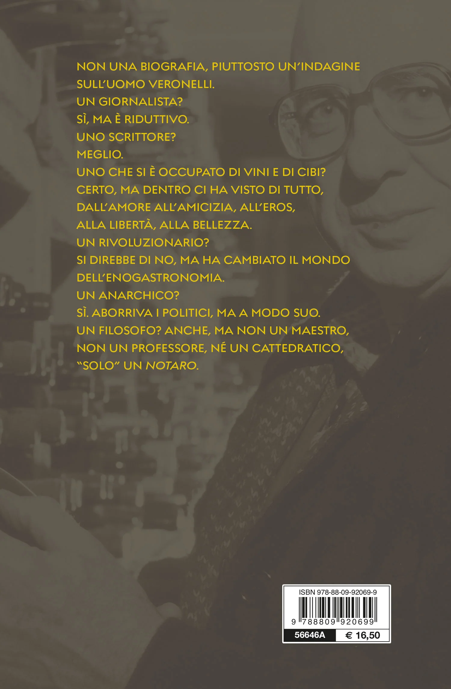 Luigi Veronelli. La vita è troppo corta per bere vini cattivi - Image 2